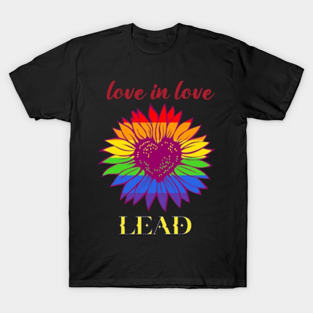 LOVE IN LEAD T-Shirt by AsboDesign